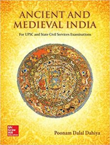 Ancient and Medieval India by Poonam Dalal Dahiya