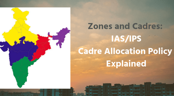 Cadre Allocation Policy for IAS