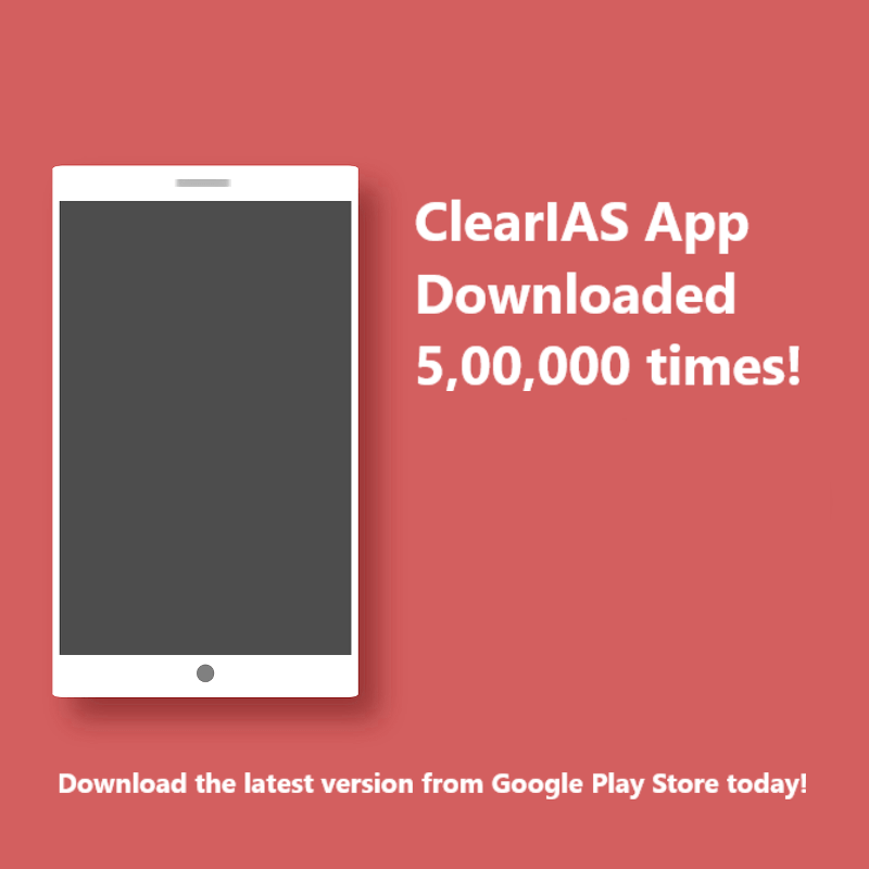 ClearIAS App Crosses 5,00,000 Downloads