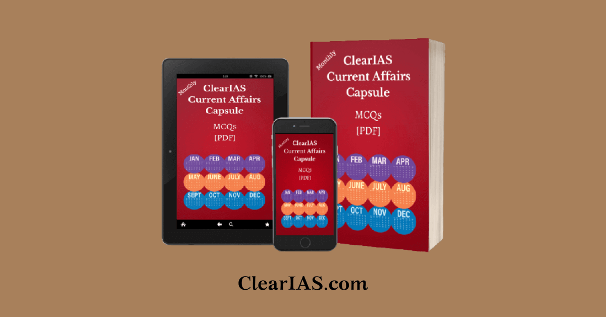 ClearIAS Current-Affairs Capsule March 2019 Monthly-MCQs