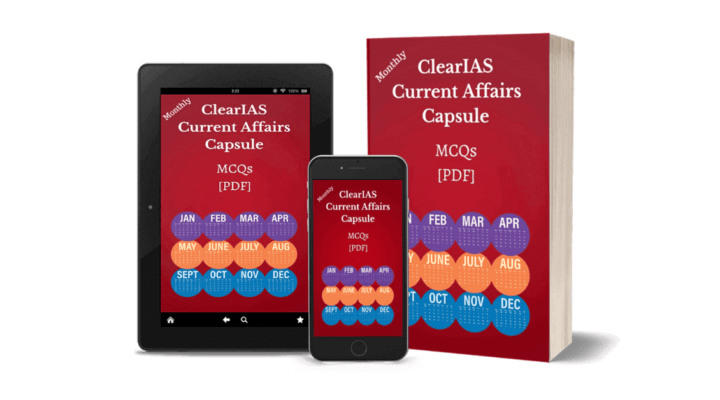 ClearIAS Current Affairs Capsules (CCCs) - Download PDF