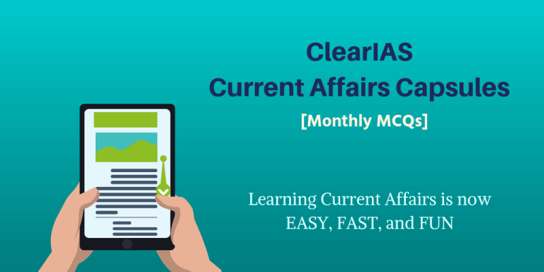 ClearIAS Current Affairs Capsules July August 2018