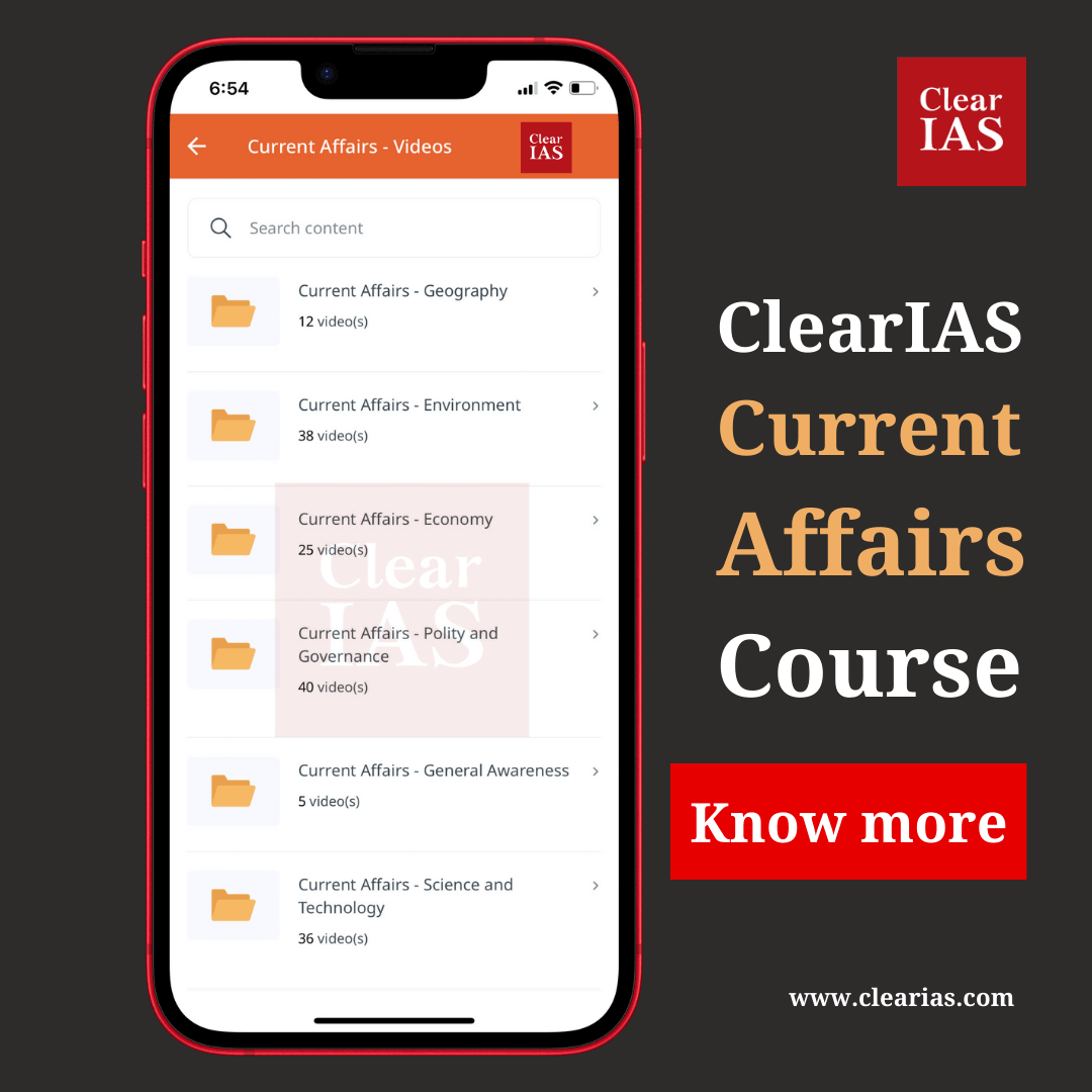 ClearIAS Current Affairs Course