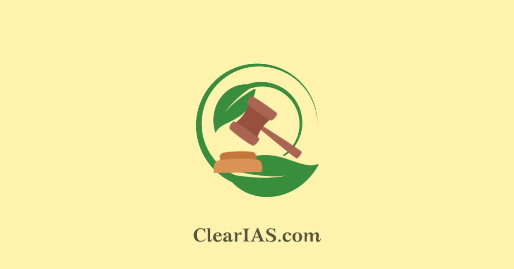 Environmental Regulatory Bodies in India ClearIAS