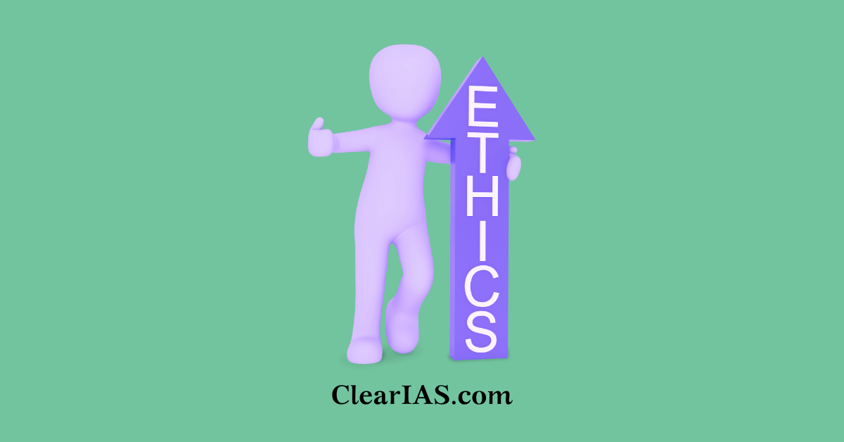 Ethics - Definition and Concept