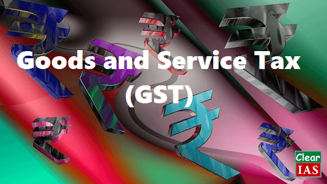 GST (Goods and Service Tax)