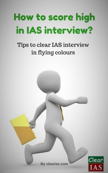 How to score high in IAS interview