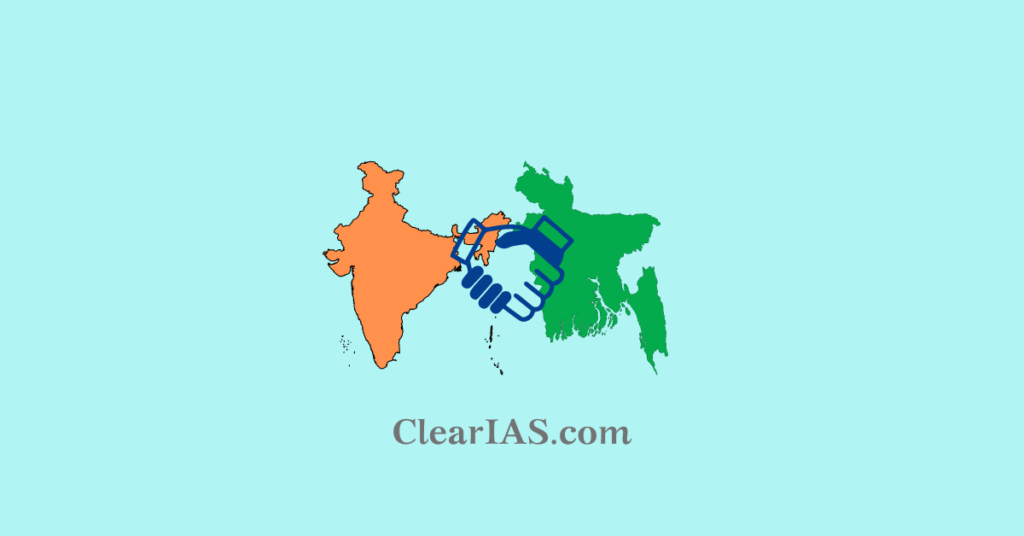 India Bangladesh Relations ClearIAS india-bangladesh-relations-clearias