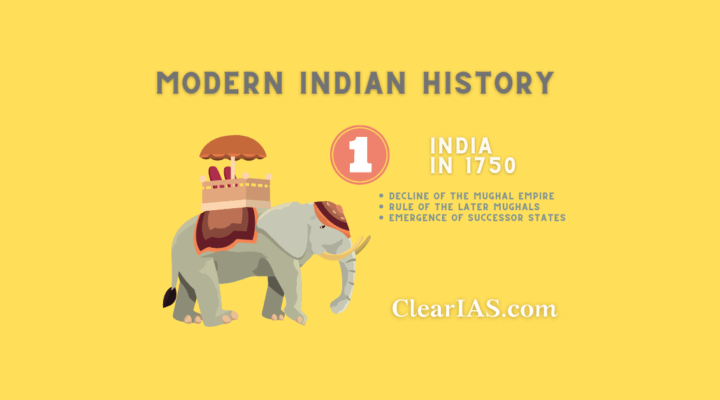 India in 1750 - Modern Indian History