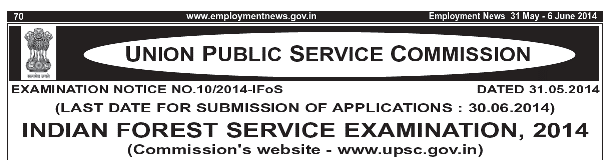 Indian Forestry Services Examination Notification 2014