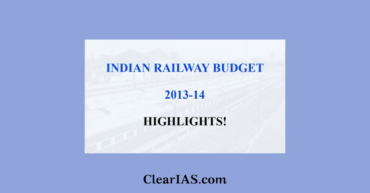 Indian railway budget 2013-14