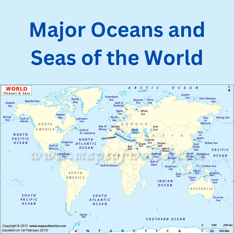 Major Oceans and Seas of the World