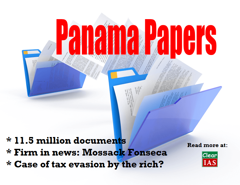 Panama Papers: Case of Tax Evasion by the Rich? - ClearIAS