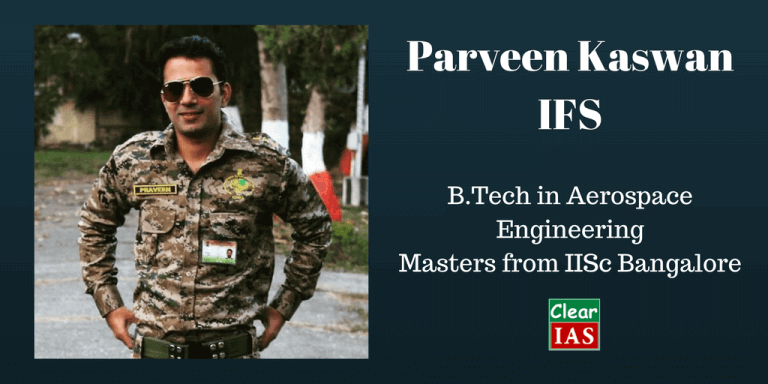 Parveen Kaswan IFS - IISc Bangalore