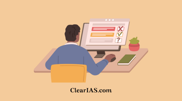 Take ClearIAS Prelims All-India Online Mock Exam (GS Paper-1)