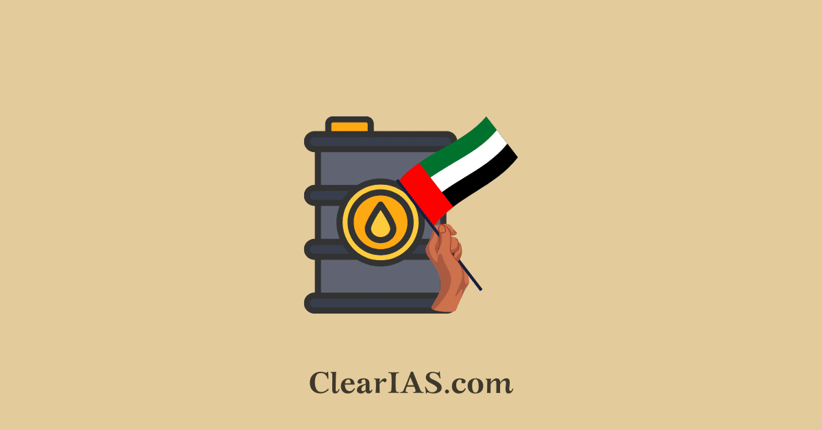 UAE Exit from OPEC and OPEC+