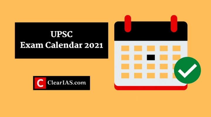 UPSC Exam Calendar 2021