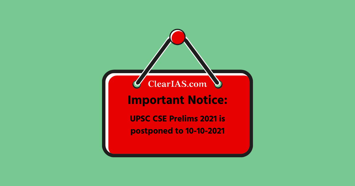 UPSC Prelims 2021 Postponed