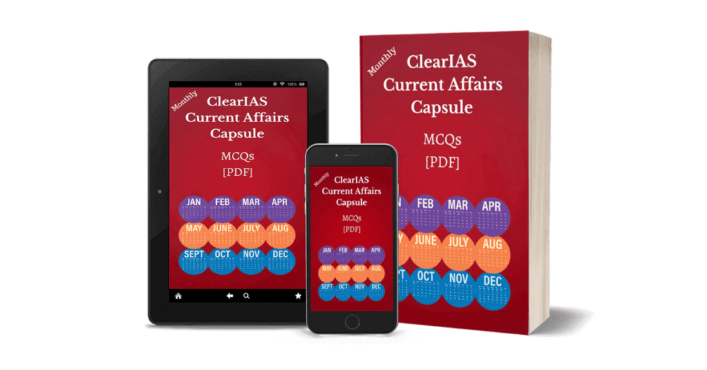 ClearIAS Current Affairs Capsules (CCC) - Monthly MCQs PDF now available for FREE download