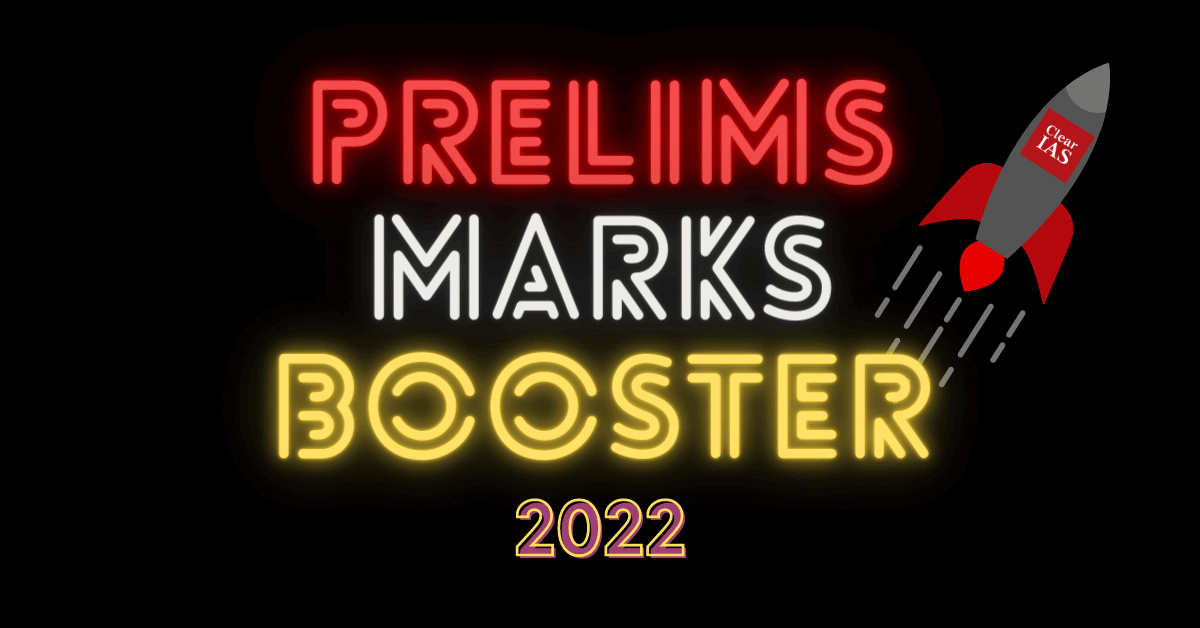 ClearIAS Prelims Marks Booster Program 2022