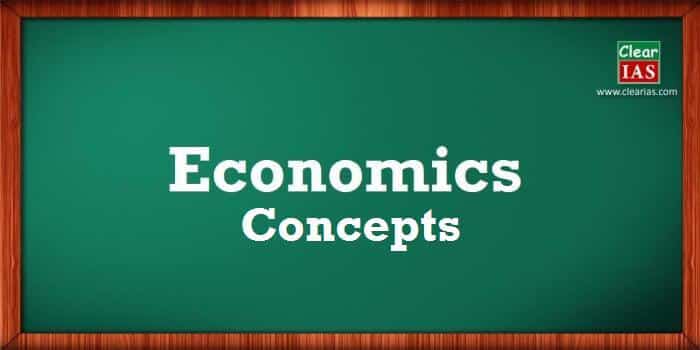 Basic Concepts Of Economics In Simple Language Clear Ias