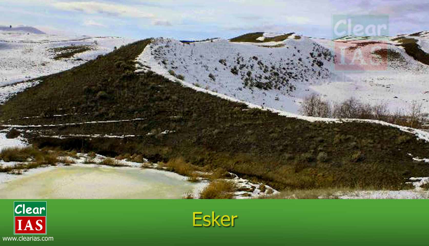 eskers - glacial deposits