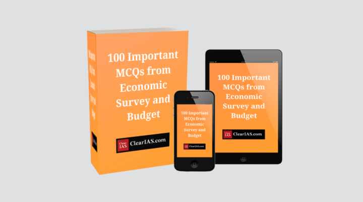 100 Important MCQs from Economic Survey and Budget (PDF)