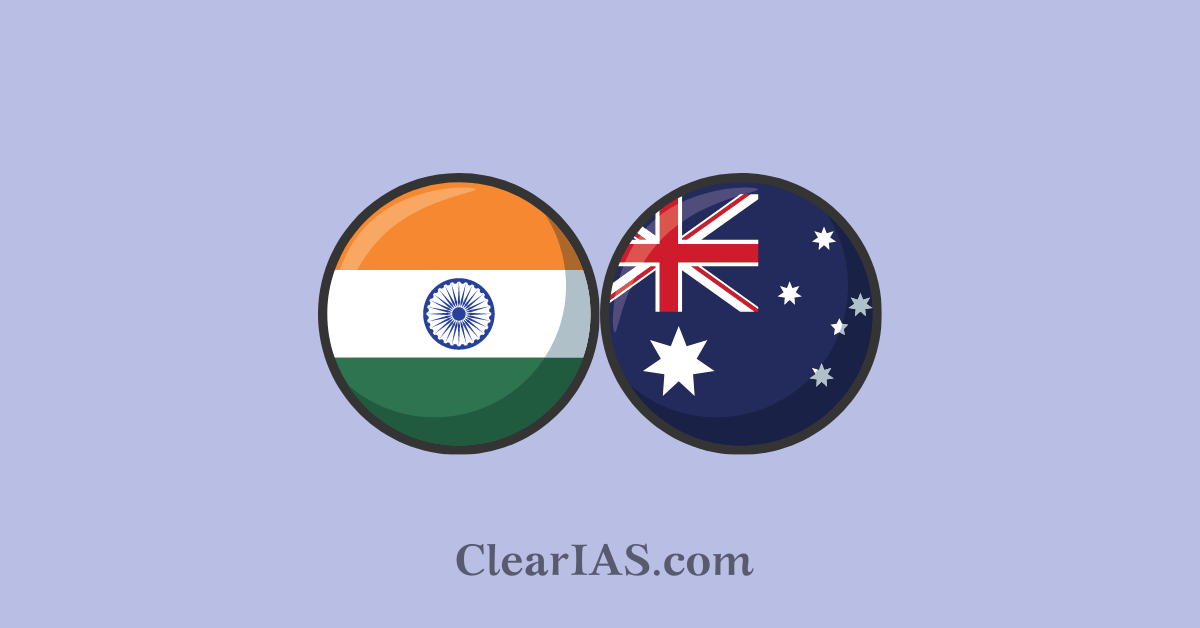 IndiaAustralia Relations ClearIAS