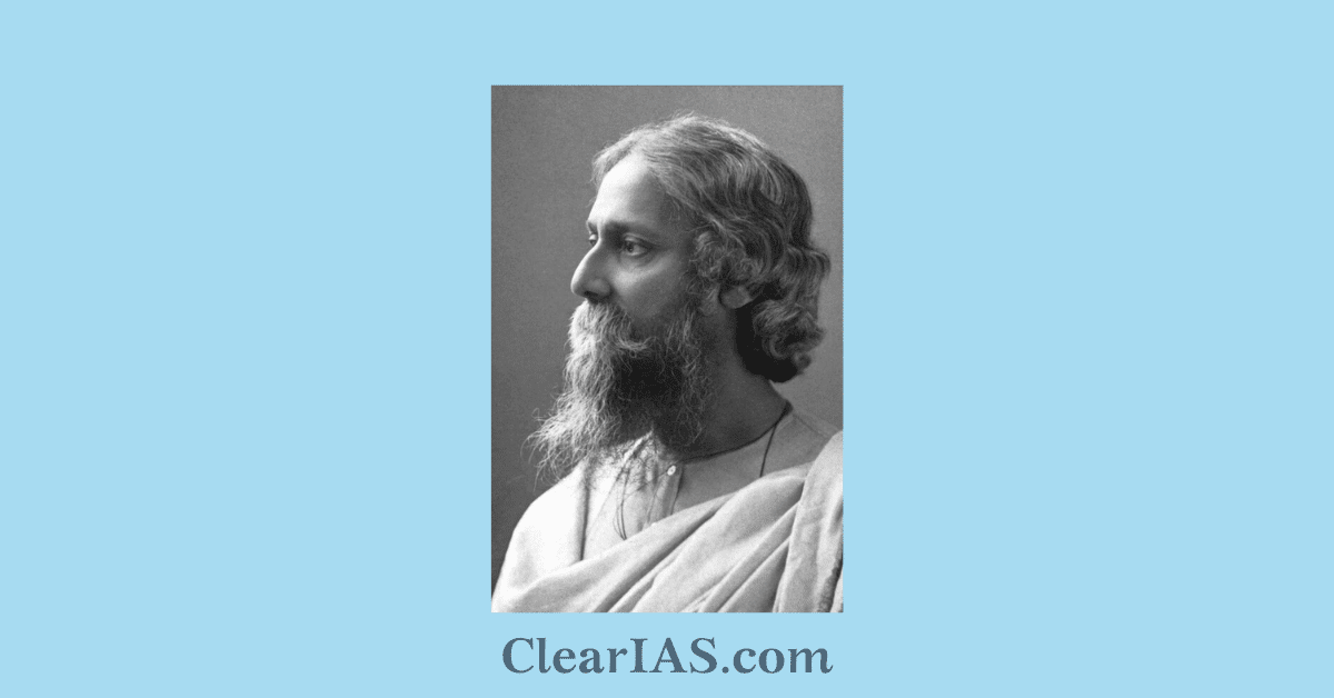 Rabindranath Tagore: Biography - ClearIAS