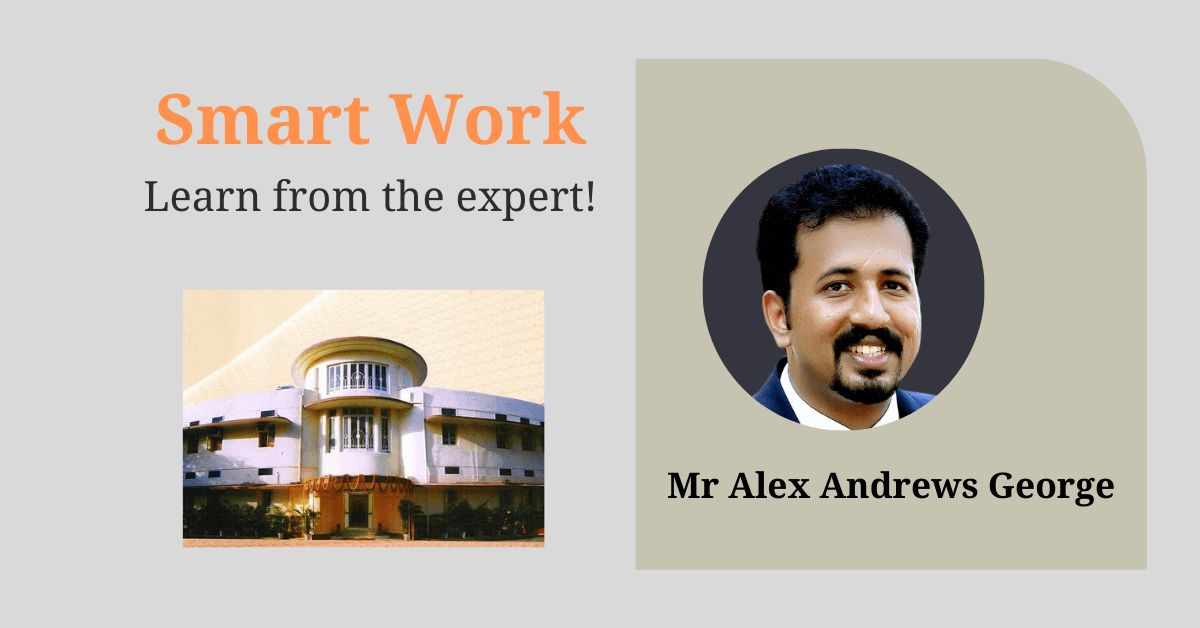 Smart Work: Alex Andrews George